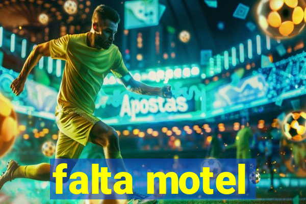 falta motel